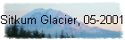 Sitkum Glacier, 05-2001