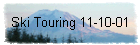 Ski Touring 11-10-01